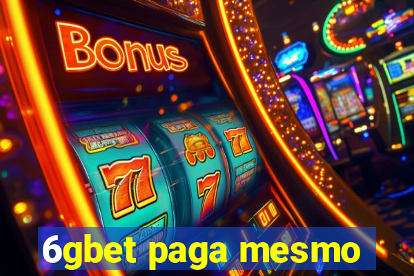6gbet paga mesmo