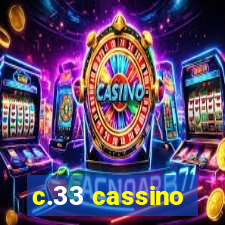 c.33 cassino