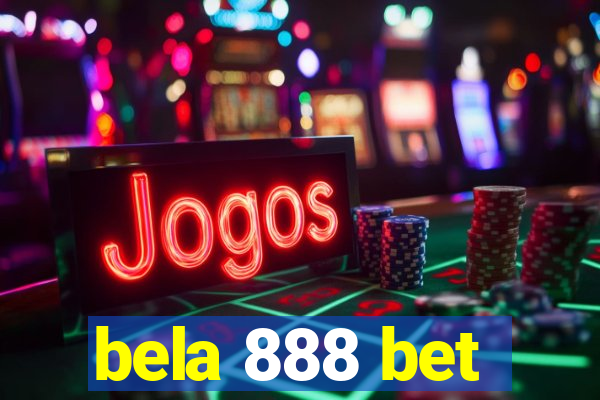 bela 888 bet