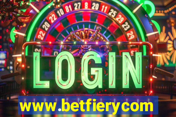 www.betfierycom