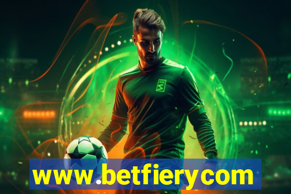 www.betfierycom