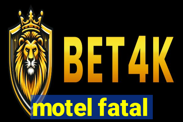 motel fatal