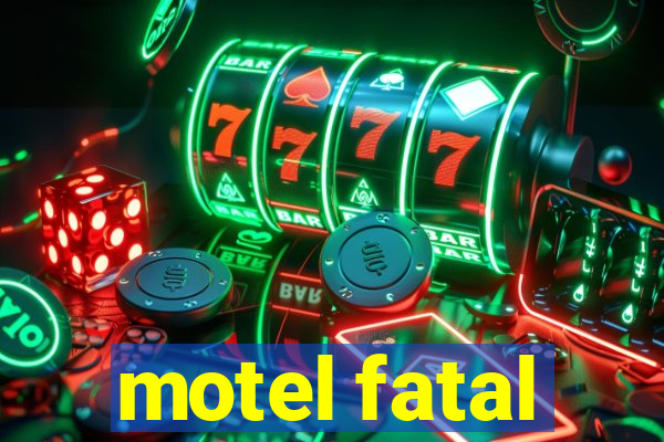 motel fatal