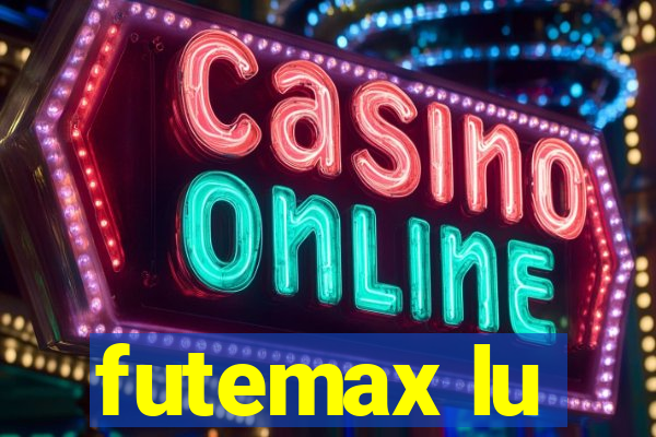 futemax lu