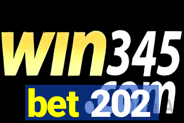 bet 202