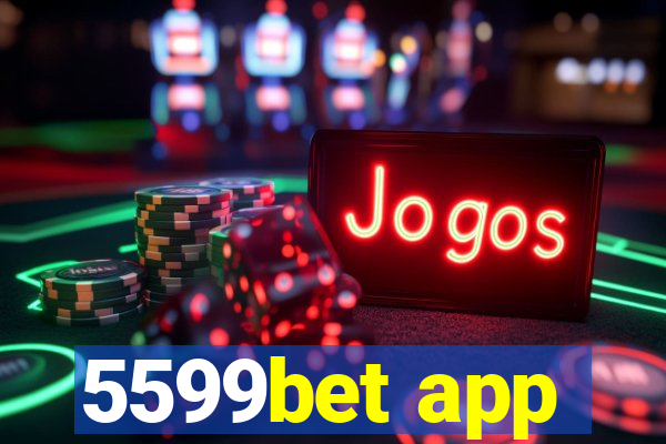 5599bet app