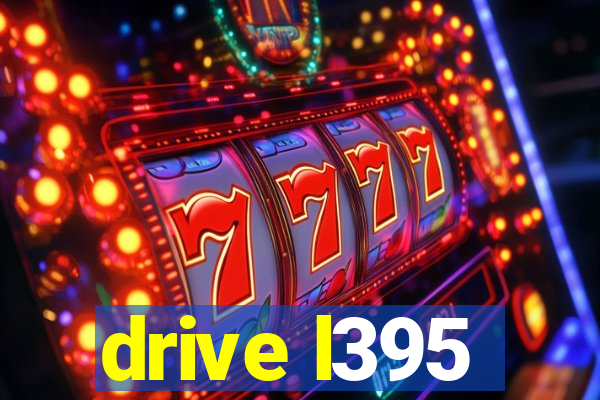 drive l395