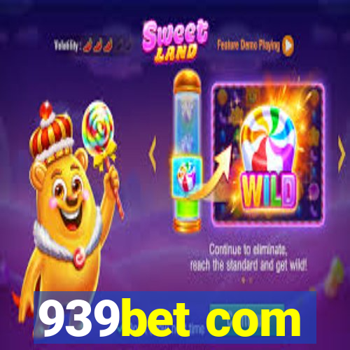 939bet com