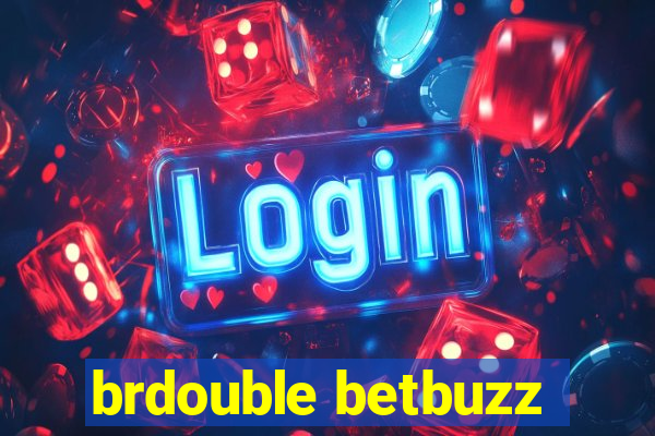 brdouble betbuzz