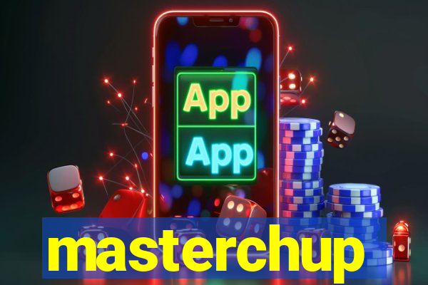 masterchup