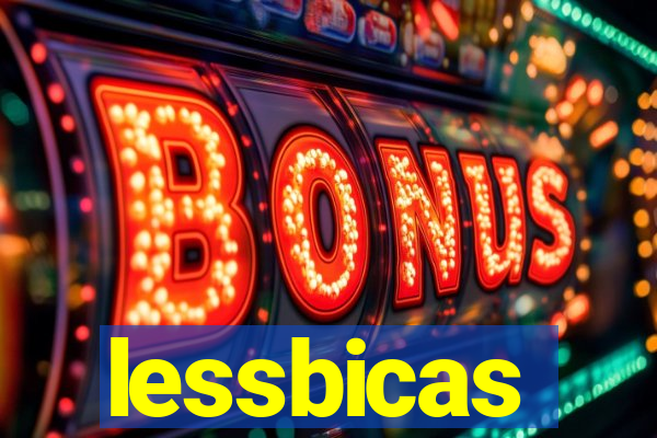 lessbicas