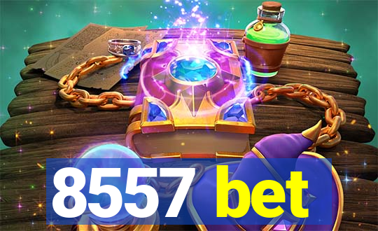 8557 bet