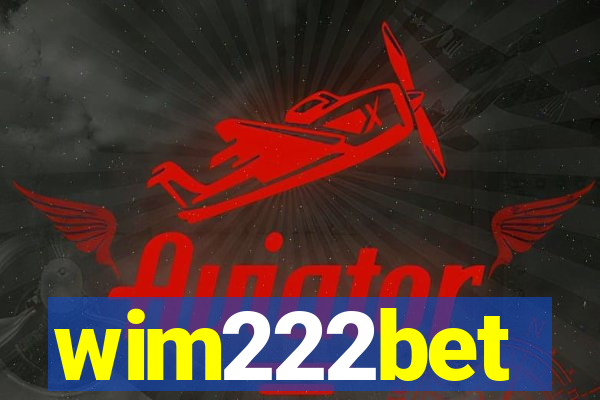 wim222bet