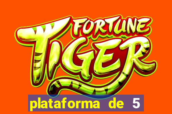 plataforma de 5 reais do tigre