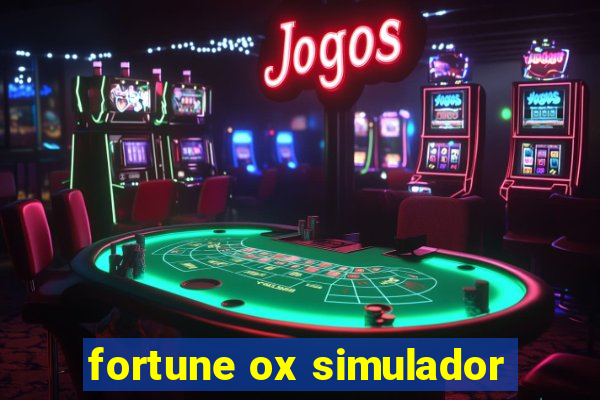 fortune ox simulador