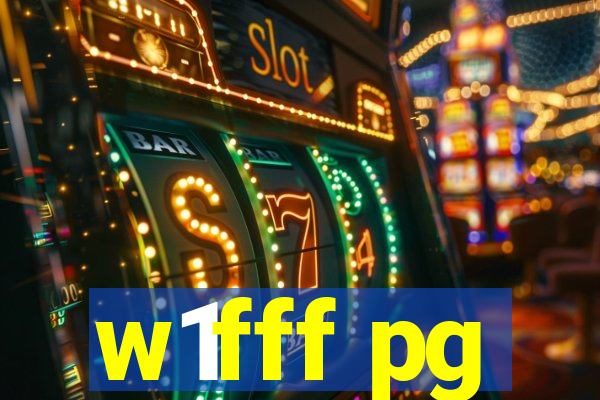 w1fff pg