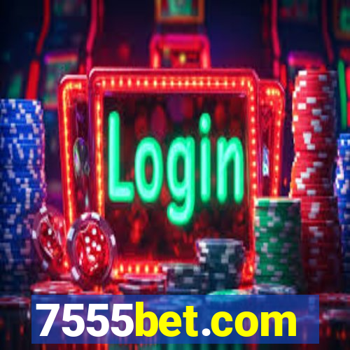 7555bet.com