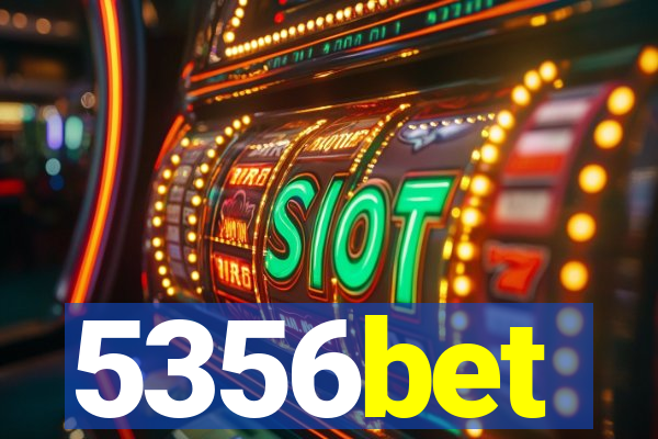 5356bet