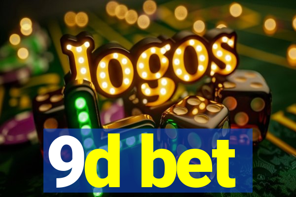 9d bet