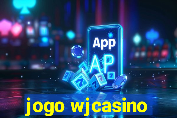 jogo wjcasino