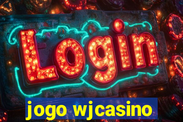 jogo wjcasino