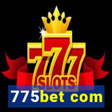 775bet com