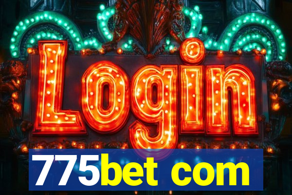 775bet com