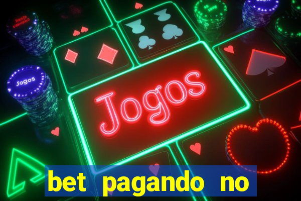 bet pagando no cadastro sem deposito