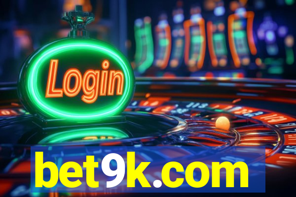 bet9k.com
