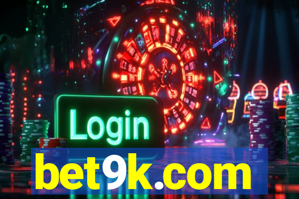 bet9k.com
