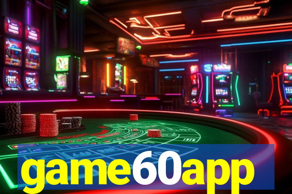 game60app