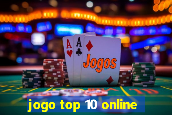 jogo top 10 online