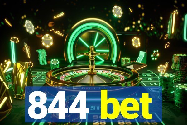 844 bet