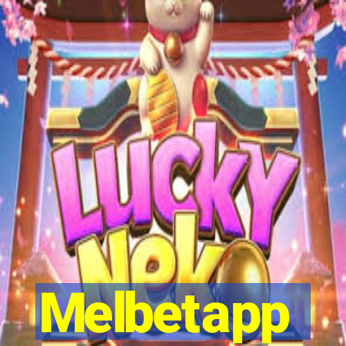 Melbetapp