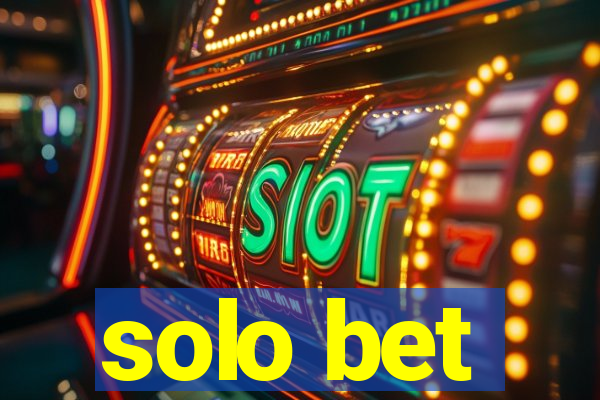 solo bet
