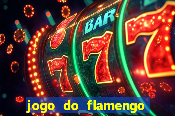jogo do flamengo ao vivo multicanais