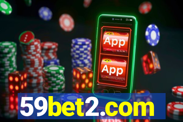 59bet2.com