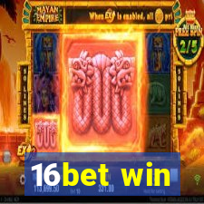 16bet win