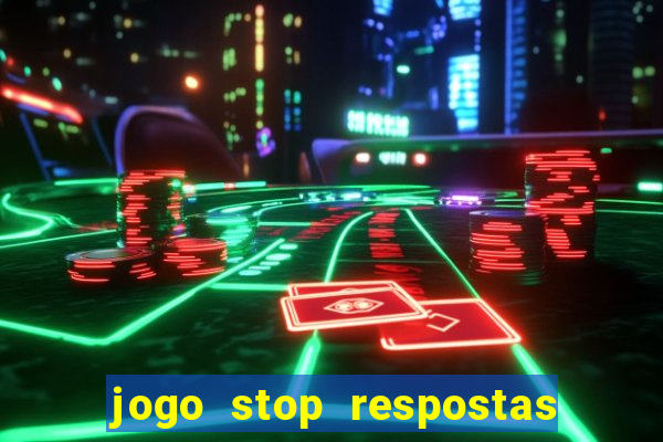 jogo stop respostas de a a z