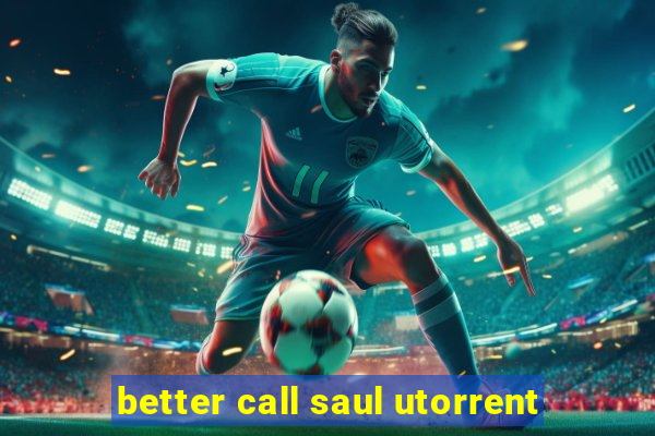 better call saul utorrent