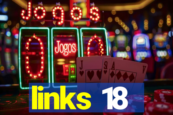 links 18