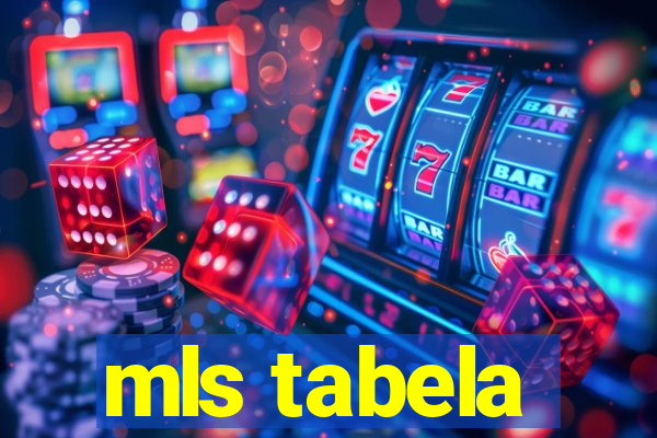 mls tabela