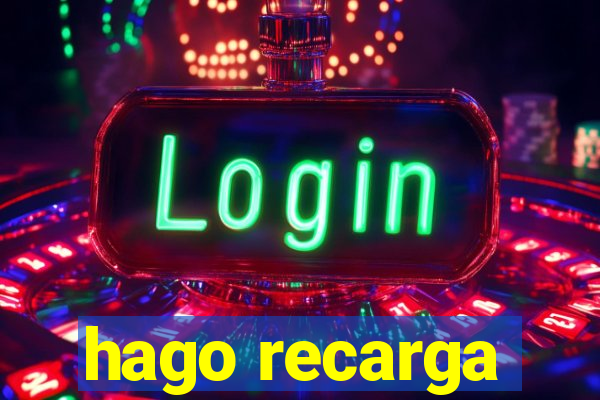 hago recarga