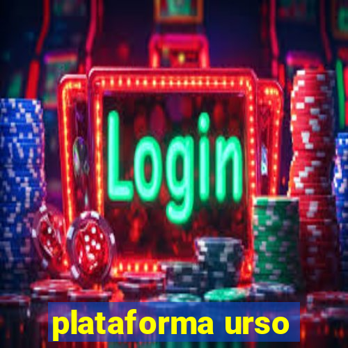 plataforma urso