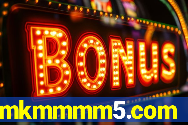 mkmmmm5.com