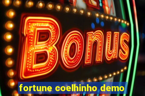 fortune coelhinho demo