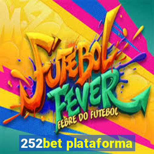 252bet plataforma