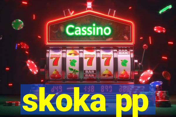 skoka pp
