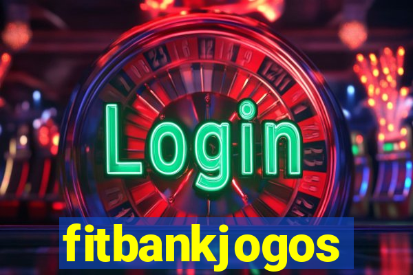 fitbankjogos