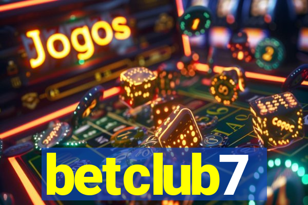 betclub7